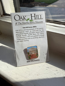 Oak Hill Enamel Pin